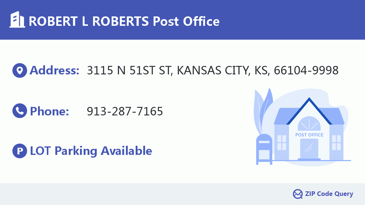 Post Office:ROBERT L ROBERTS